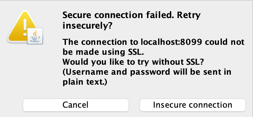 JConsole insecure connection warning